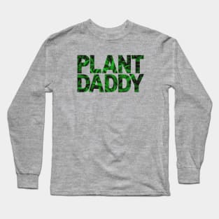 Plant Daddy Fresh Green Leaves Long Sleeve T-Shirt